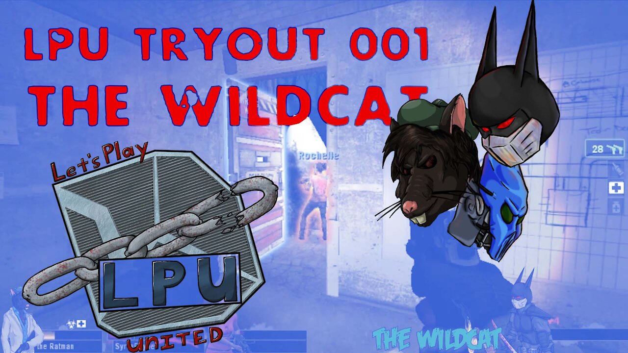 LPU Tryout 001 - The Wildcat