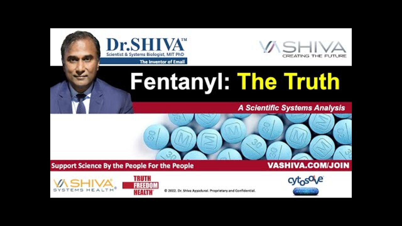 Dr.SHIVA LIVE: Fentanyl - The Truth.