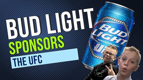 Ep.10 Bud Light Sponsors UFC