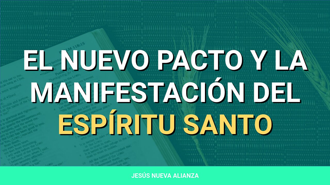 ✝️ El nuevo pacto y la manifestación del Espíritu Santo | Hechos 2:1-18