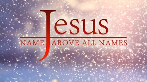 DECLARE THE NAME OF JESUS UPON YOUR LIFE