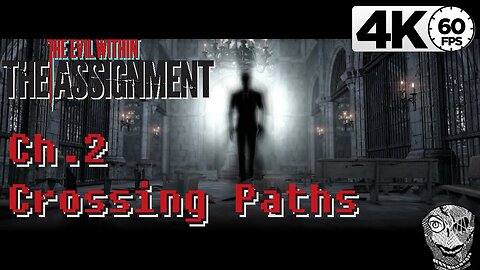 (PART 02) [Ch.2 Crossing Paths] The Evil Within DLC The Assignment