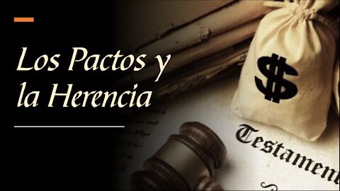 Los Pactos 1: La herencia de la Iglesia