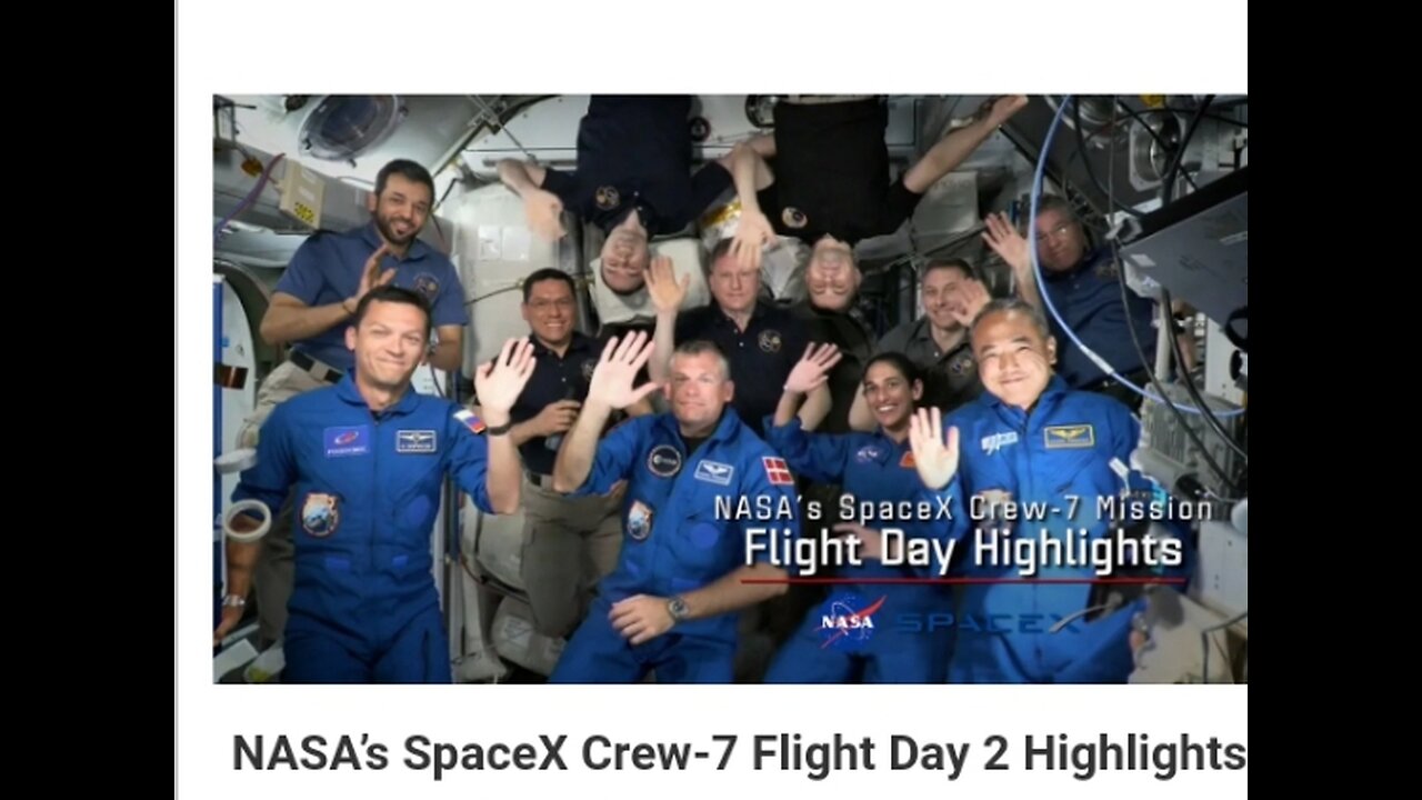 Nasa crew 7 day 2 highlights