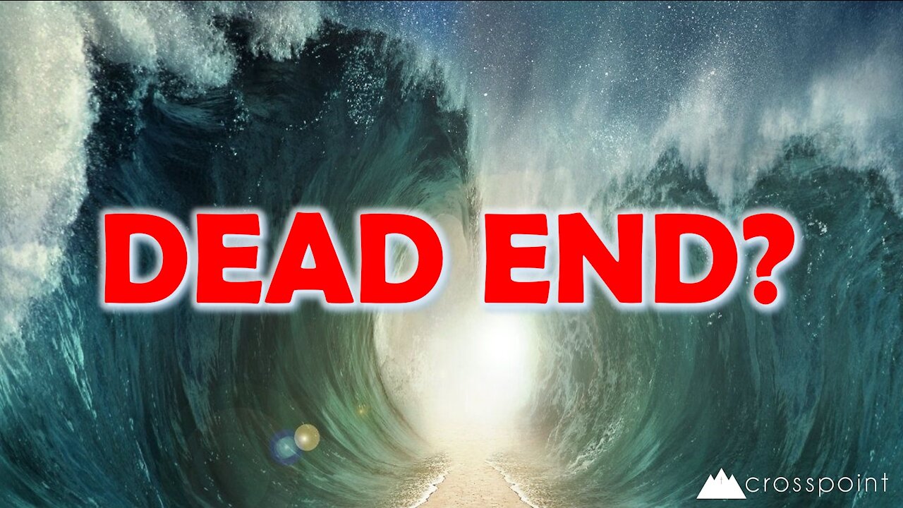 Dead End?