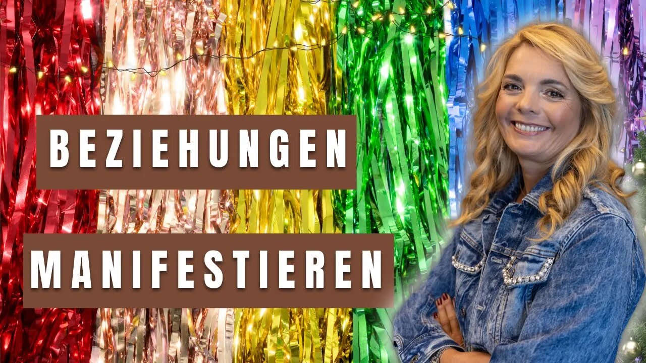 Bewusste Manifestation und Kreation von Beziehungen mit Anita Weibel