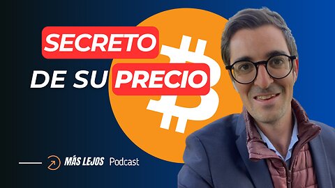 EP. 8 | El SECRETO del PRECIO de BITCOIN tras el ETF