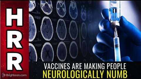 Vaccines are making people NEUROLOGICALLY NUMB