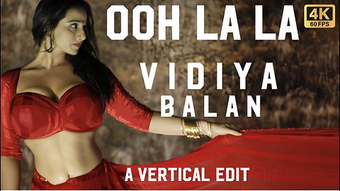 Vidya Balan Ooh La La Vertical Edit | Item Song Bollywood Explained | The Dirty Picture