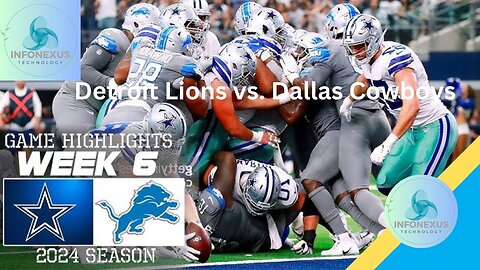 "Detroit Lions vs. Dallas Cowboys: 2024 Week 6 Game Highlights"