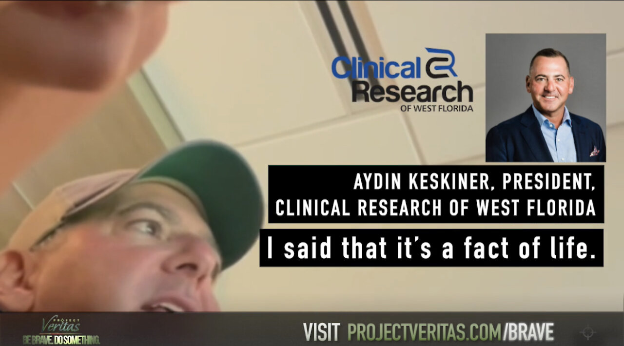 TSVN178 10.2021 Project Veritas Aydin Keskiner President Clinical Research Of West Florida