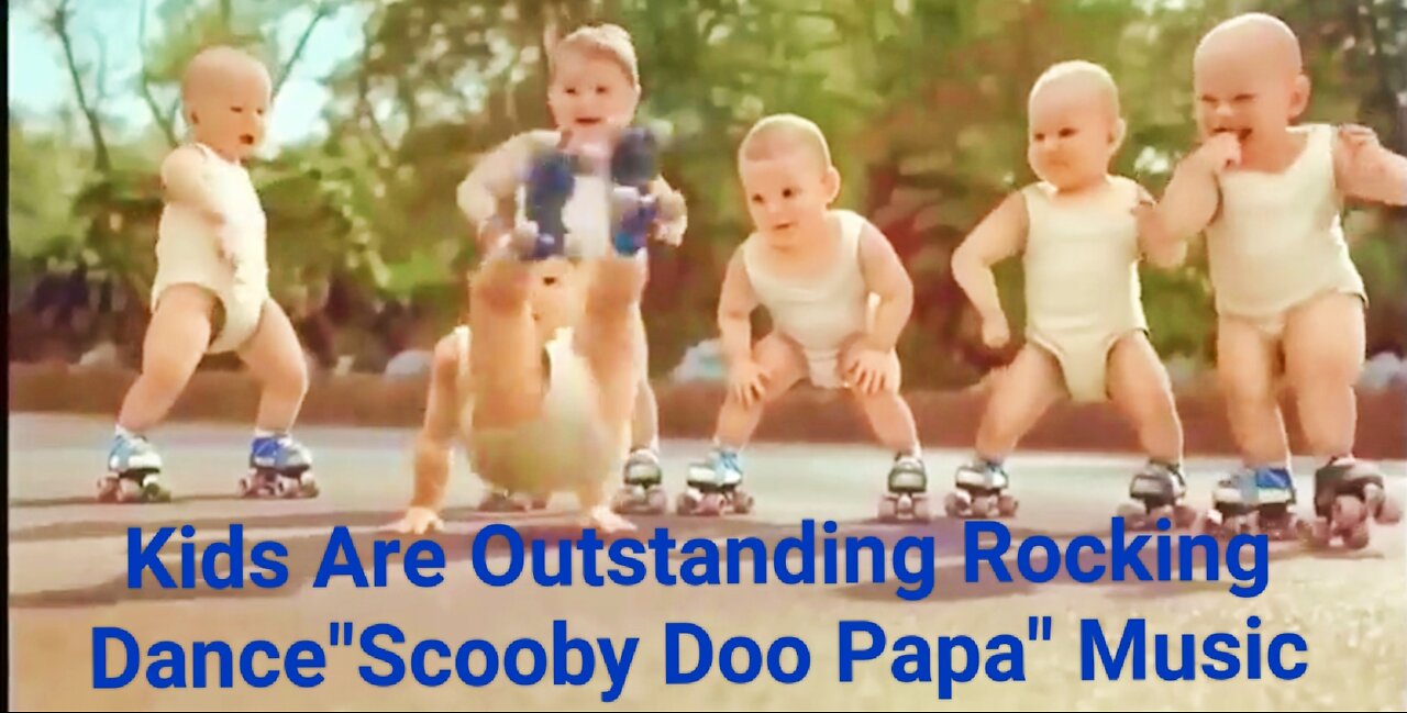 The Kids Are Outstanding Rocking Dance " Scooby Doo Papa" Music