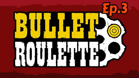 Bulllet roulette Vr[Ep.3]can shoot me, I'm Sherlock Holmes w/Tailsly&Friends