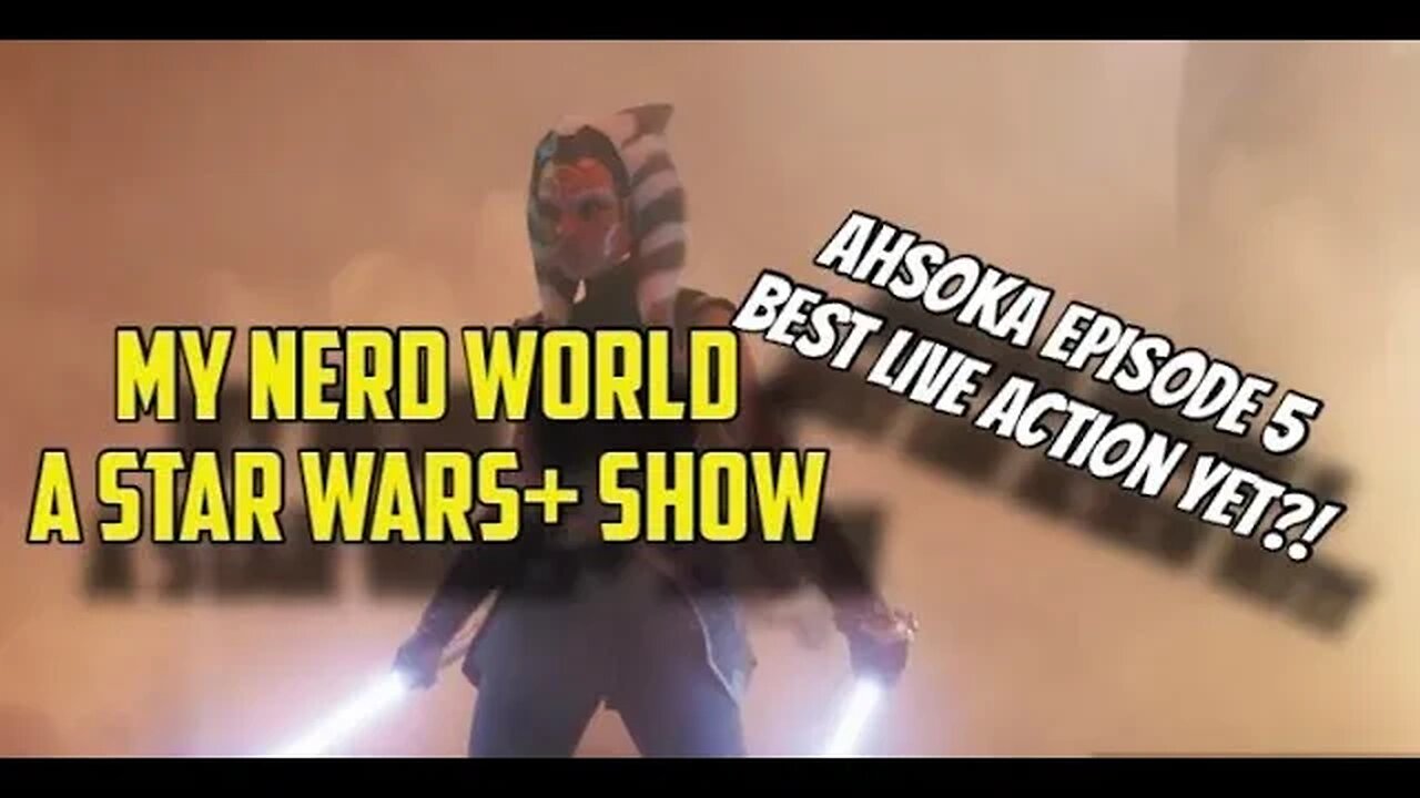 A Star Wars+ Show: Ahsoka Ep5 Review, Best Live Action Episode Ever?