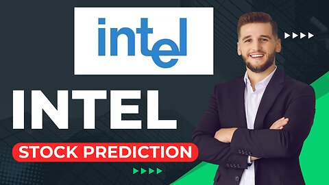 INTEL - Stock Price Prediction (INTC TARGETS)