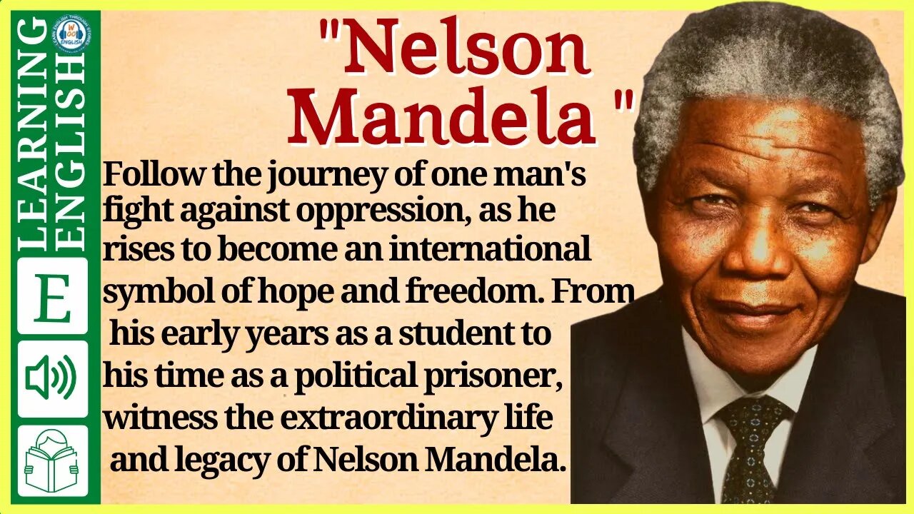 English story for listeningšNelson Mandela ( Graded Reader Level 2 ) | WooEnglish