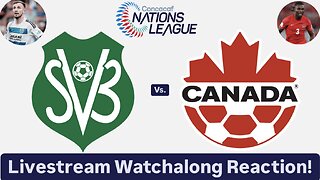 Suriname Vs. Canada 2024-25 CONCACAF Nations League Quarterfinals Livestream Watchalong Reaction