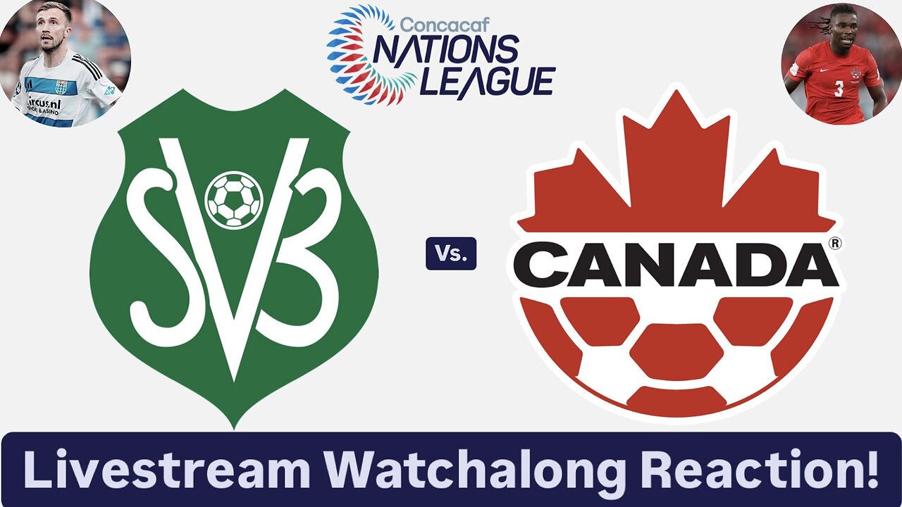 Suriname Vs. Canada 2024-25 CONCACAF Nations League Quarterfinals Livestream Watchalong Reaction