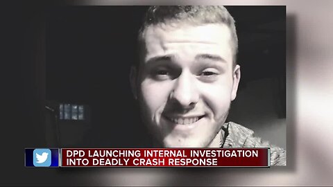 DPD launching internal investigation into deadly crash response