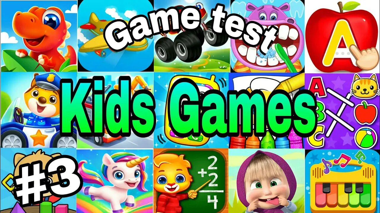 I tried some Kids Games