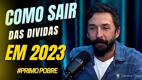 🏛 COMO SAIR DAS DIVIDAS EM 2023 💳