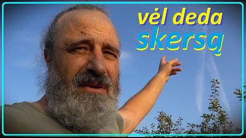 Kai jus atvirai deda į pavėsį...