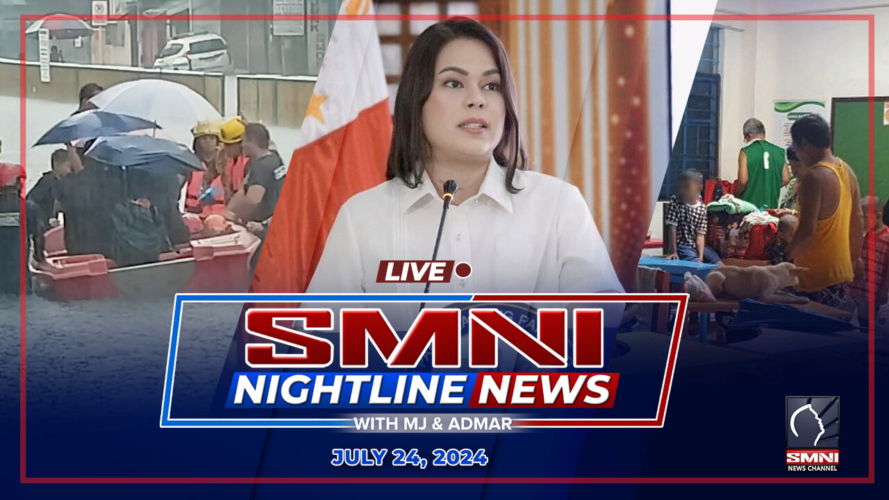 LIVE: SMNI Nightline News with Admar Vilando & Jade Calabroso | July 24, 2024 - Wednesday