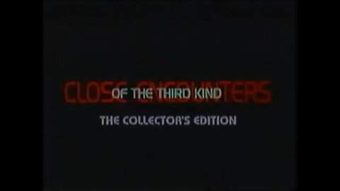 CLOSE ENCOUNTERS OF THE THIRD KIND (1977) Collector's VHS [#VHSRIP #closeencountersVHS]