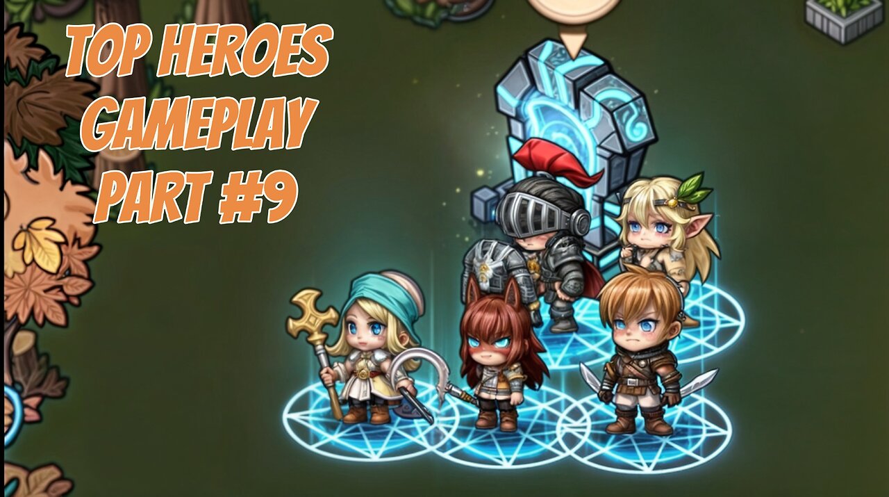 TOP HEROES - GAMEPLAY PART #9