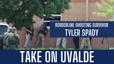 Tyler Spady | Take On Uvalde | Liberty Station Ep 67