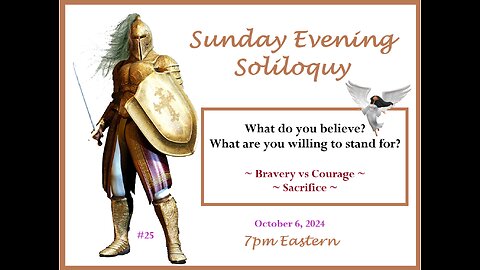 Sunday Evening Soliloquy #25