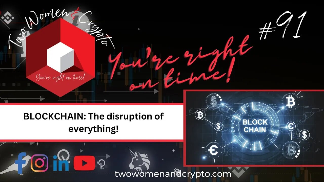 Episode #91: Blockchain - The disruption of Everything!