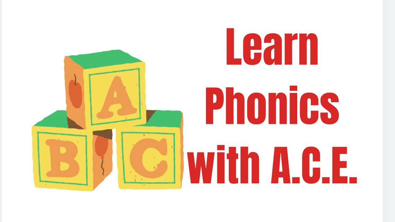 Learn Phonics with A.C.E