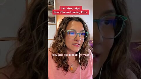 Part 2: I AM GROUNDED CHAKRA BALANCING ESSENTIAL OIL ELIXIR