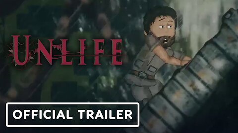 Unlife - Official Trailer