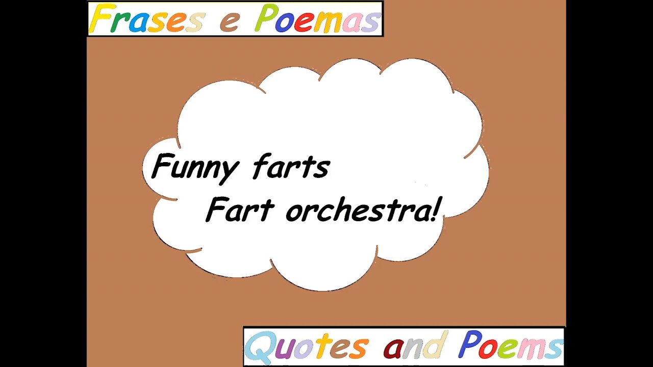 Funny farts: Fart orchestra! [Quotes and Poems]