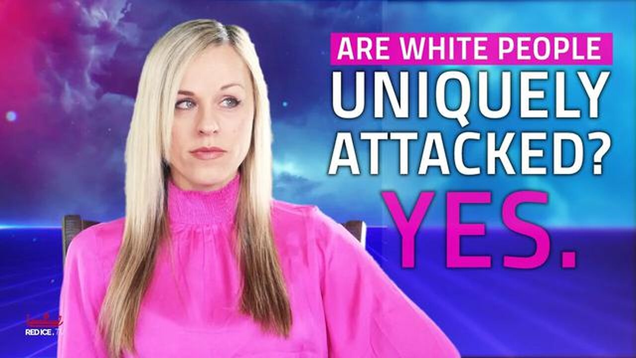 ARE WHITE PEOPLE UNIQUELY ATTACKED? YES! [2022-05-25] - LANA LOKTEFF (VIDEO)