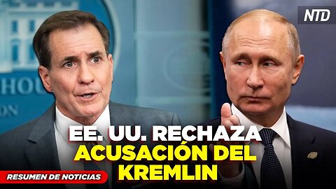 EE. UU. niega acusación rusa sobre ataque; Citan al FBI por presunta trama criminal de Biden | NTD