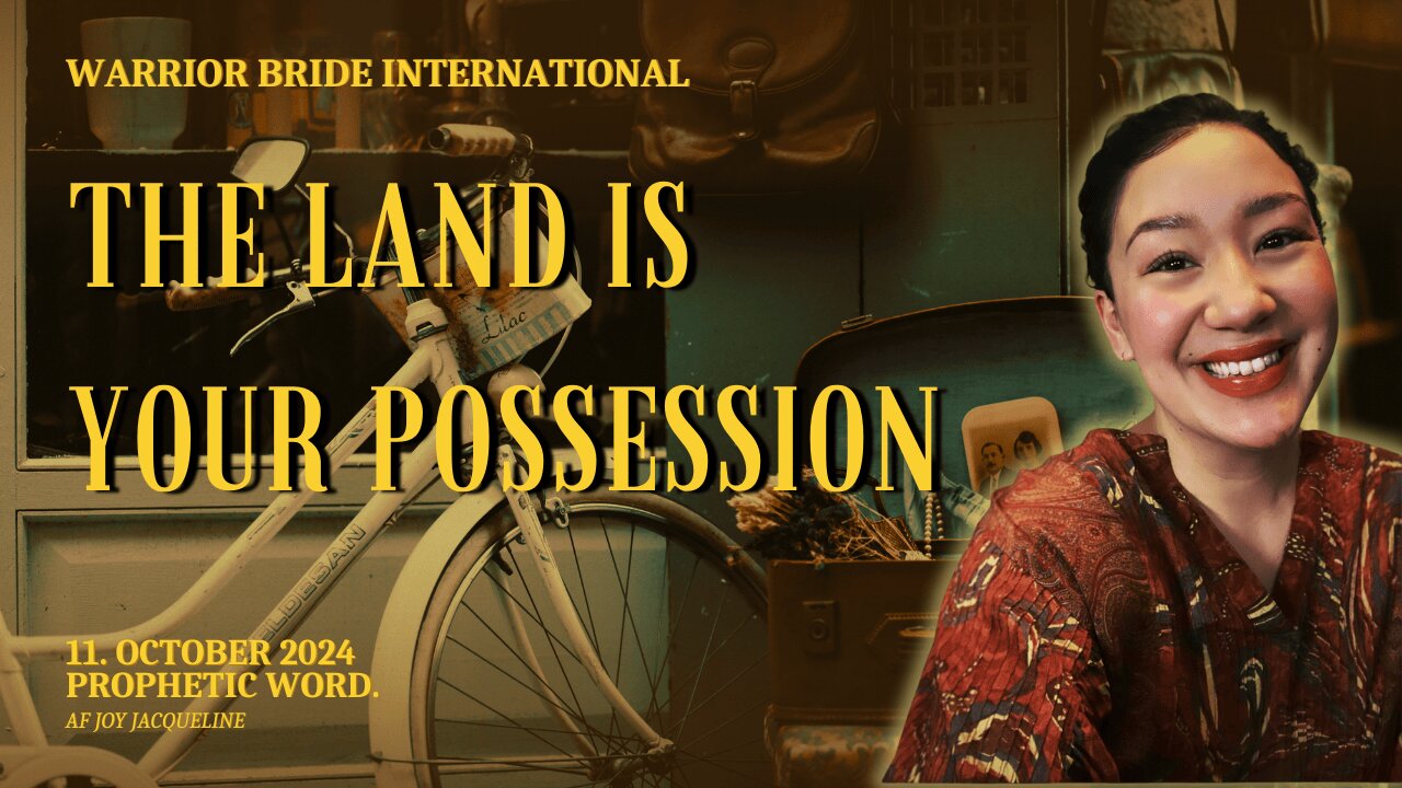 The Land is your possession