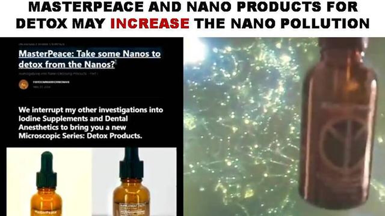 MASTERPEACE and NANO PRODUCTS FOR DETOX may INCREASE THE NANO POLLUTION!