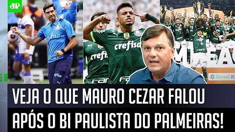 "O Palmeiras MASSACROU, AMASSOU! Foi CAMPEÃO, e EU DUVIDO que..." Mauro Cezar É DIRETO!