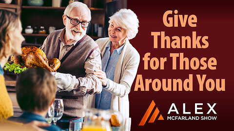 Give Thanks for Those Around You: AMS Webcast 615