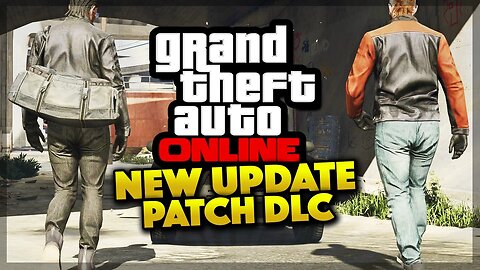 GTA 5 Online - NEW UPDATE! ROCKSTAR PATCH DLC! (GTA 5 Gameplay)