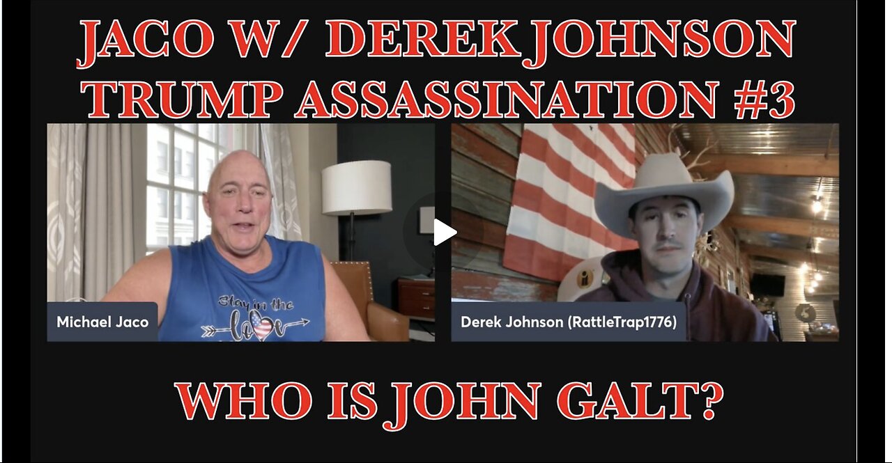 JACO W/ DEREK JOHNSON W/ MAJOR INTEL COMM DROP ON ASSASSINATION #3. JGANON, SGANON, CLIF HIGH