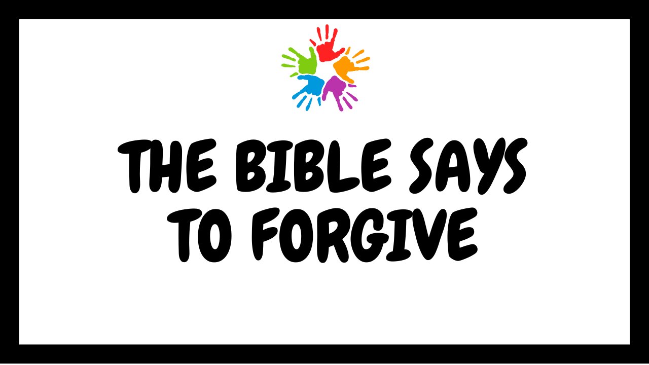 The Bible on Forgiveness