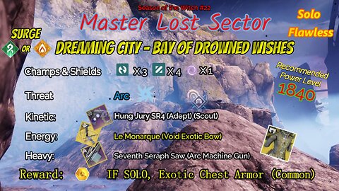 Destiny 2 Master Lost Sector: Dreaming City - Bay Drowned Wishes Arc Warlock Solo-Flawless 9-10-23