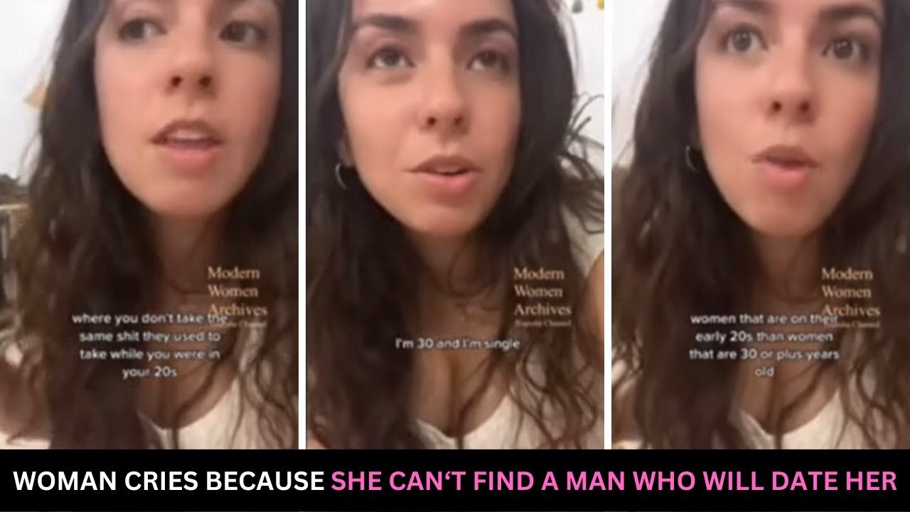 Woman Cries Because She Can't Find A Man Who Will Date Her And She's Getting Old MANOSPHERE