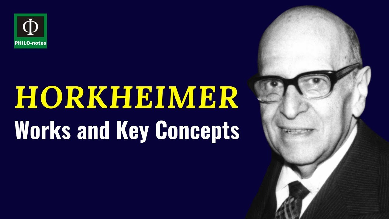 Max Horkheimer: Works and Key Concepts