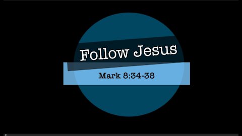 Follow Jesus