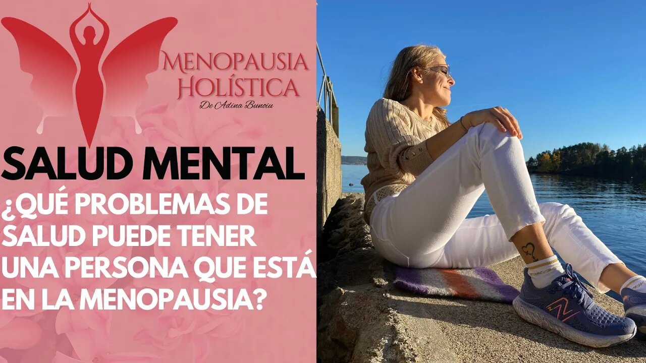 ¿Qué problemas de salud puede tener una persona que está en la menopausia? | Mujeres en Menopausia